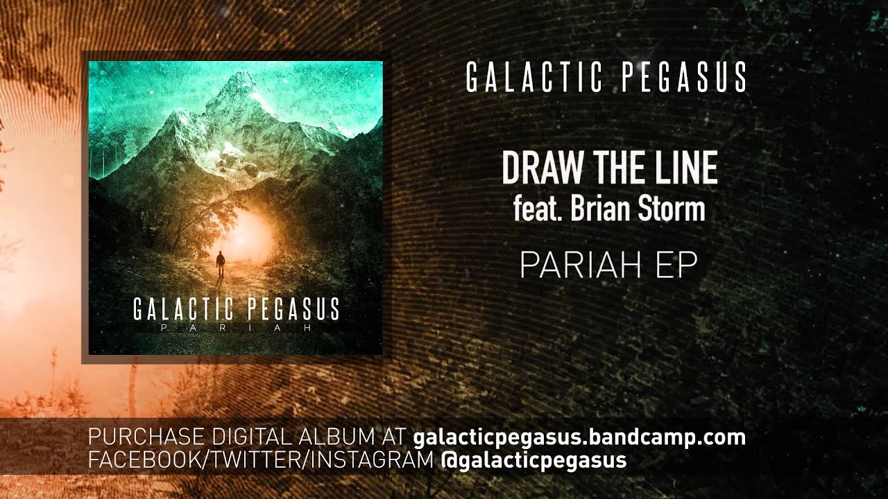 Galactic Pegasus - Draw the Line (feat. Brian Storm) - Andrew Baena