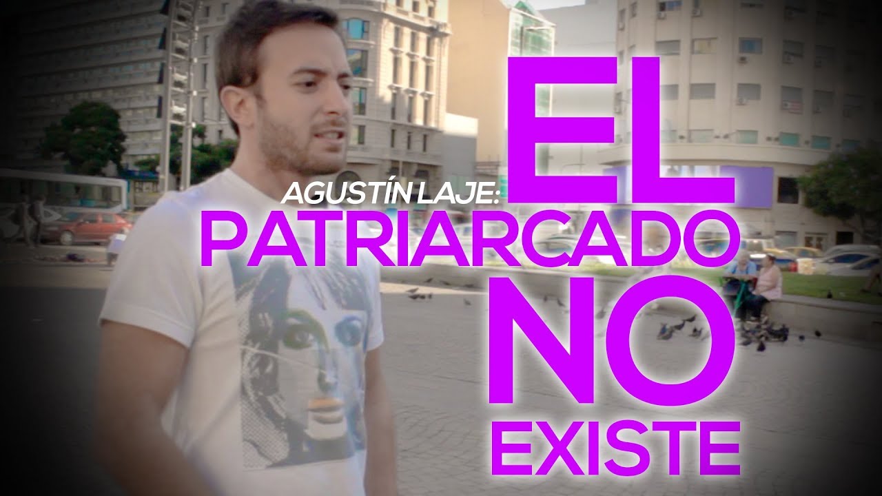 VideoSerie 3: El patriarcado NO Existe - Agustín Laje