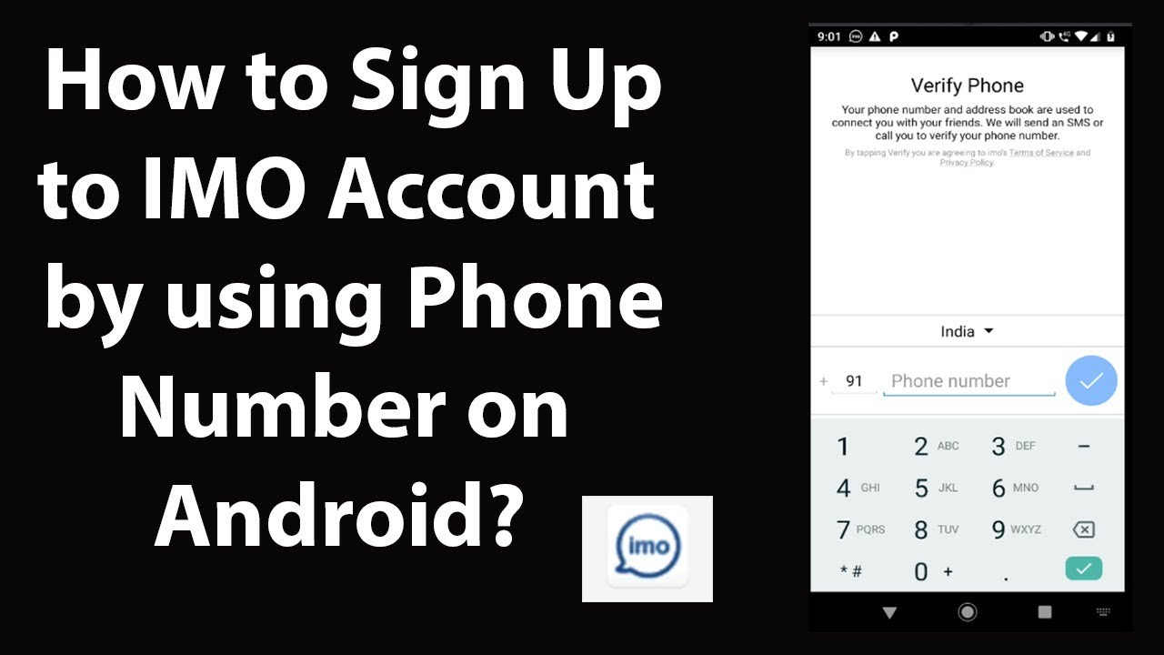 How to Sign Up to IMO Account by Using Phone Number on Android?