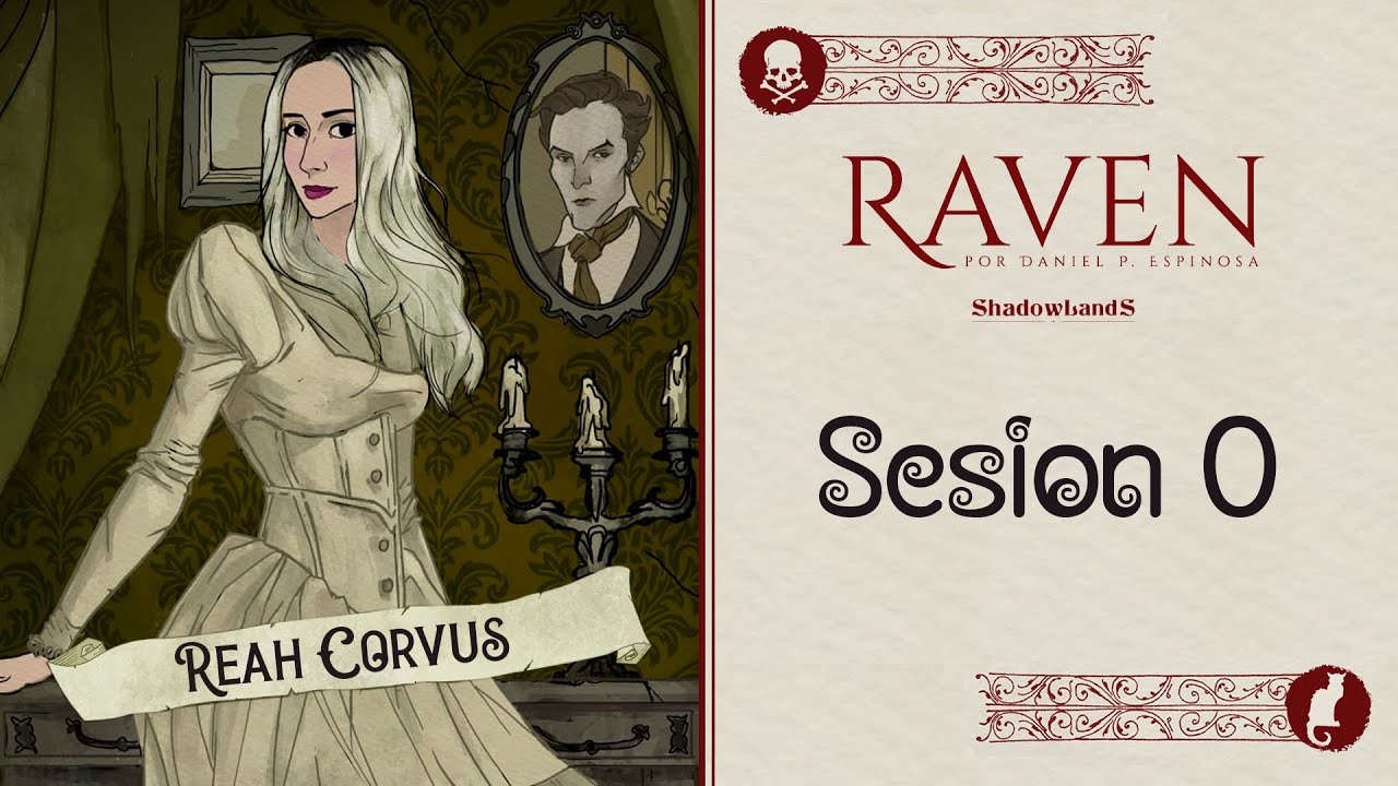 🌑Jugamos a RAVEN 🎲 Sesión 0