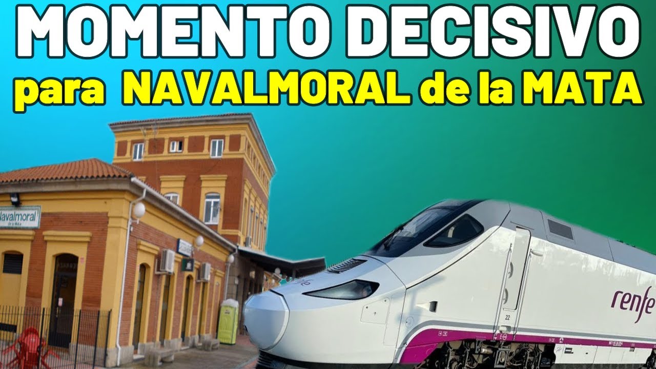 🛑 OBRAS de Mejoras y Modernización en Navalmoral de la Mata 🛑 Estación / Soterramiento de vías