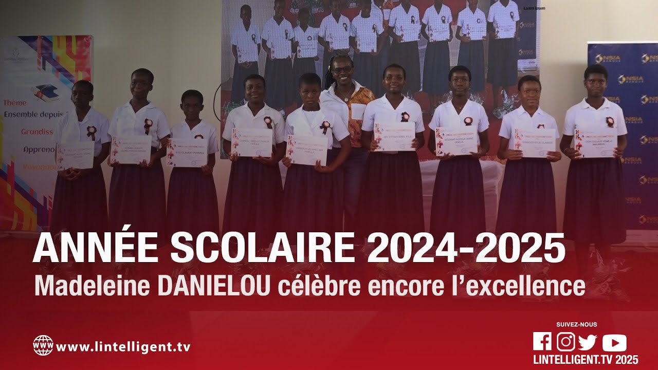 Année scolaire 2024-2025 : Madeleine DANIELOU célèbre encore l’excellence