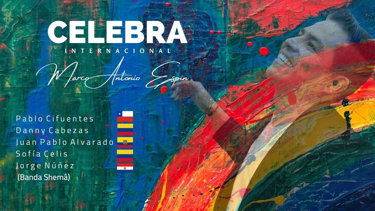 Celebra - Marco Antonio Espín  Ft. Artistas Católicos (Video Oficial)