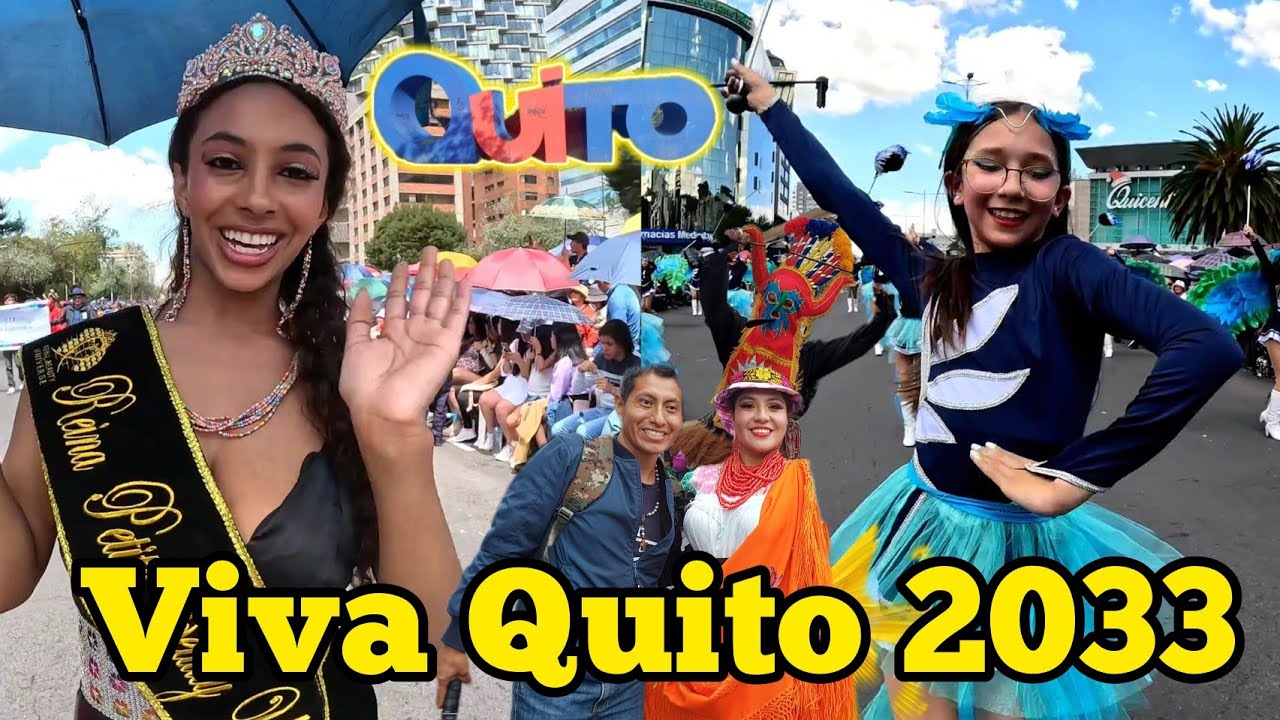 Desfile por las fiestas de Quito 489 AÑOS DE FUNDACION LA CARITA DE DÍOS QUITO ECUADOR