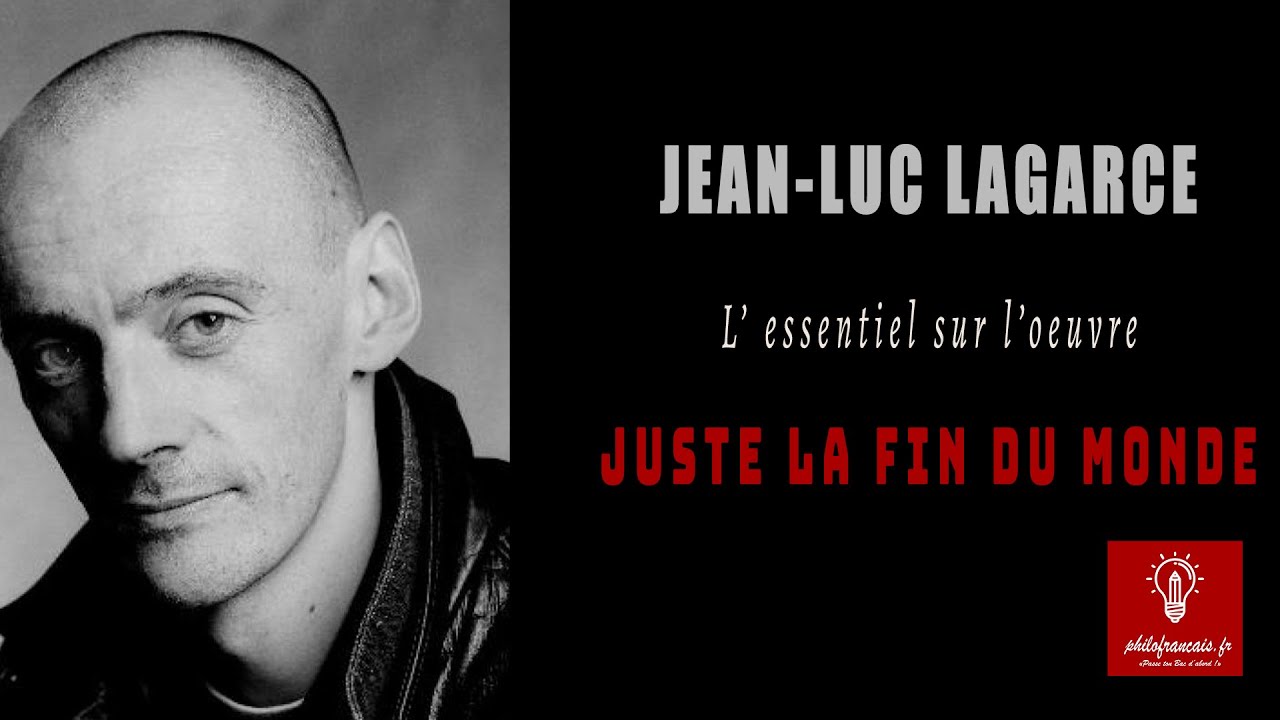 J.L Lagarce, Juste la fin du monde, analyse de l'oeuvre pour le bac Français