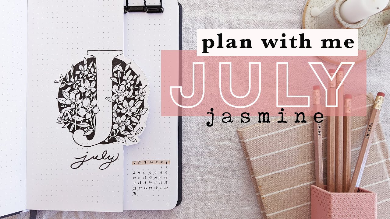 Plan With Me | July 2022 Bullet Journal JASMINE