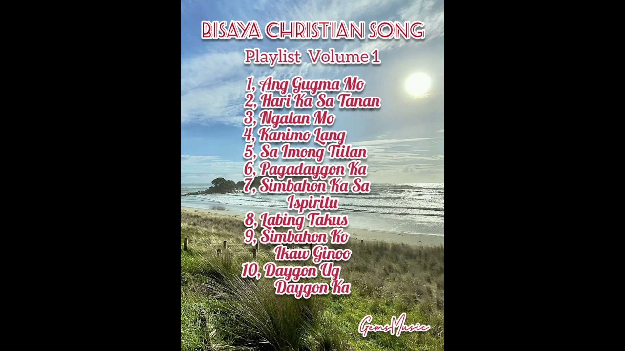 #BisayaChristianSong -GemsMusic Playlist Volume 1 Remastered