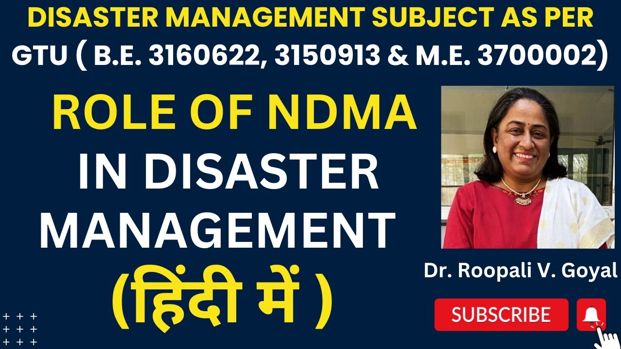 Vital Role of NDMA : An Apex Institute in Disaster Management हिंदी में #disastermanagement   #ndma