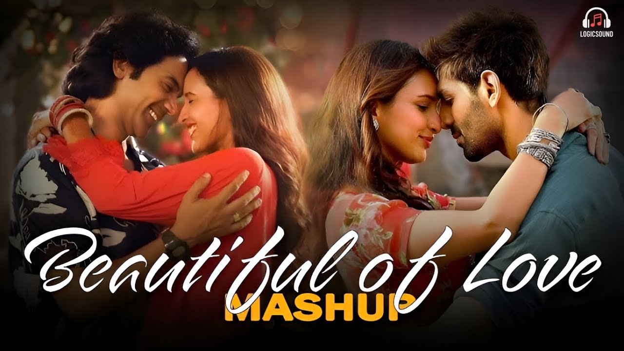 Beautiful of Love Mashup - Choudhary | Mind Relax Mashup