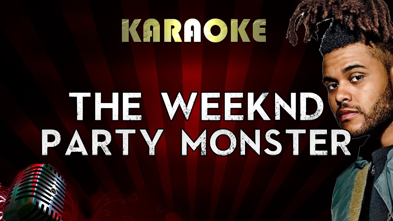 The Weenknd - Party Monster | Official Karaoke Instrumental Lyrics Cover Sing Along