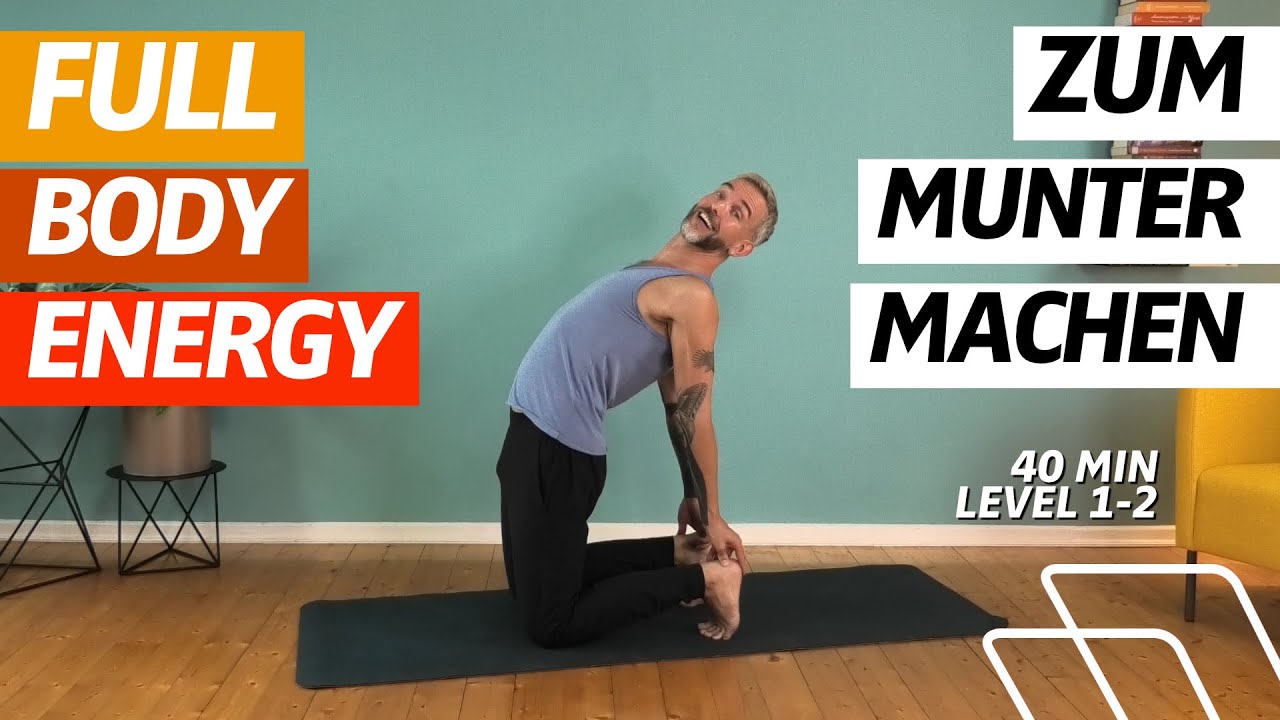 ⏰ 40:00 Minuten Yoga Muntermacher für den ganzen Körper | Hol Dir die Energie | für den Morgen