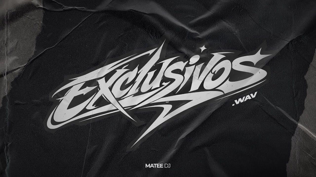 EXCLUSIVOS.WAV #1 - MAATE DJ
