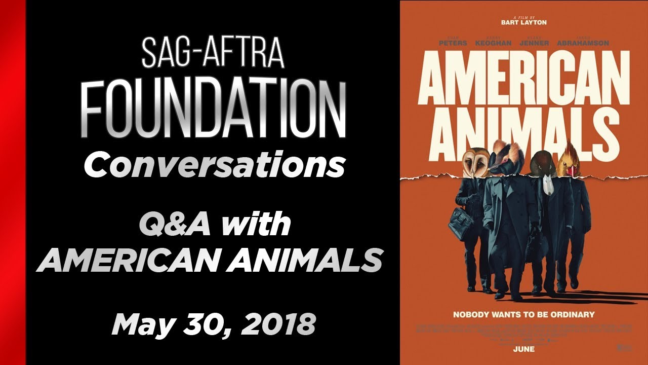 Conversations with AMERICAN ANIMALS