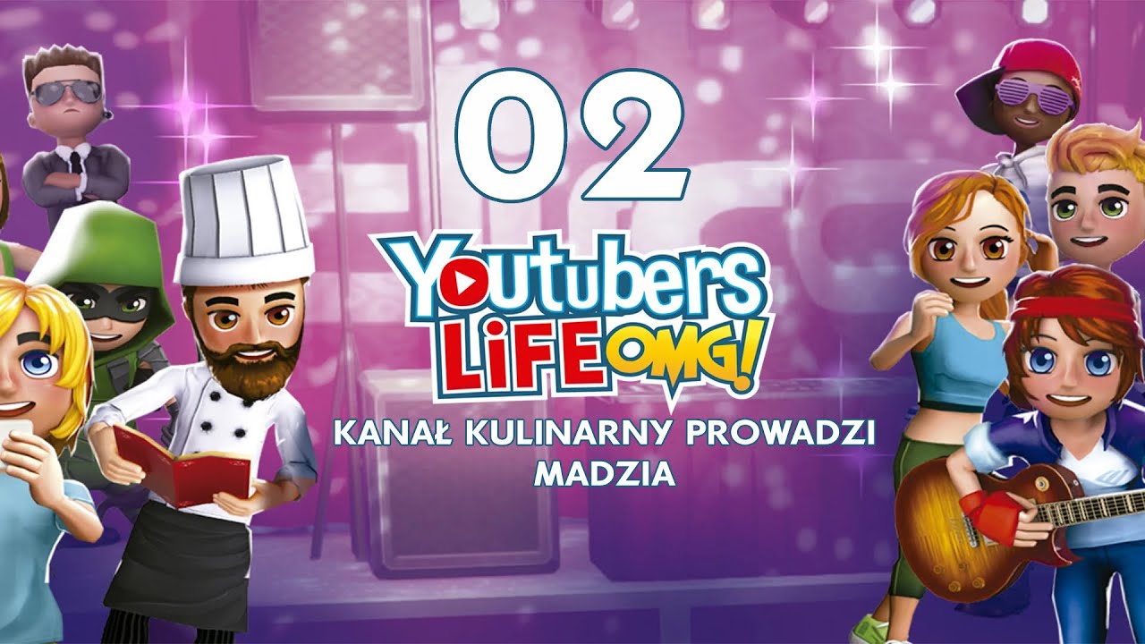 Youtubers Life | Sezon II | #02 - Wyzwanie kulinarne i dyskoteka