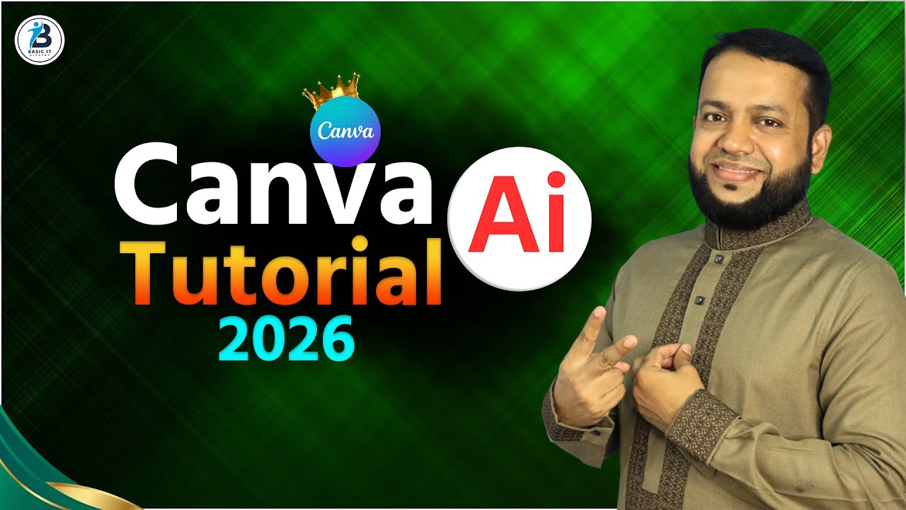 Canva AI Practical Tutorial 2026 (Bangla) | How to Use Canva AI for Beginners