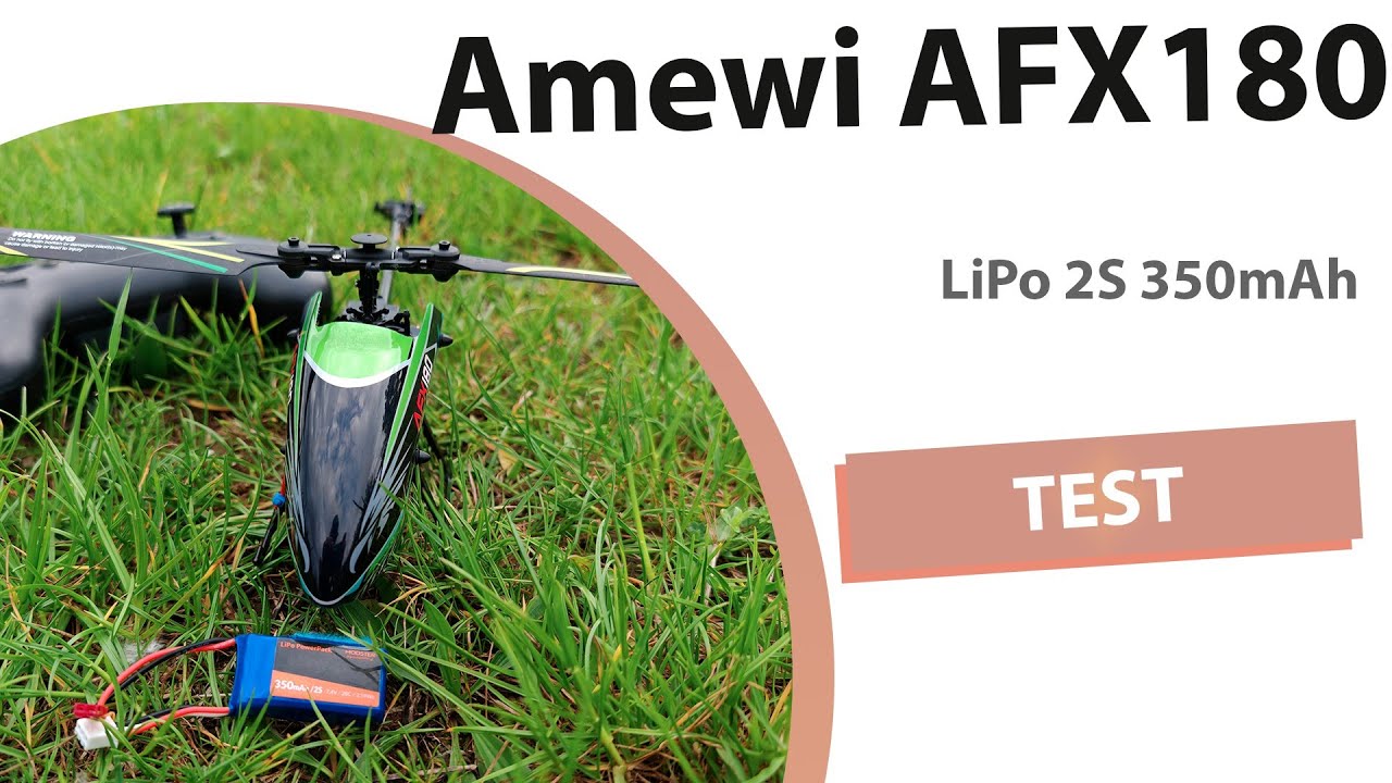 Amewi AFX180 vs LiPo 2s 350mAh