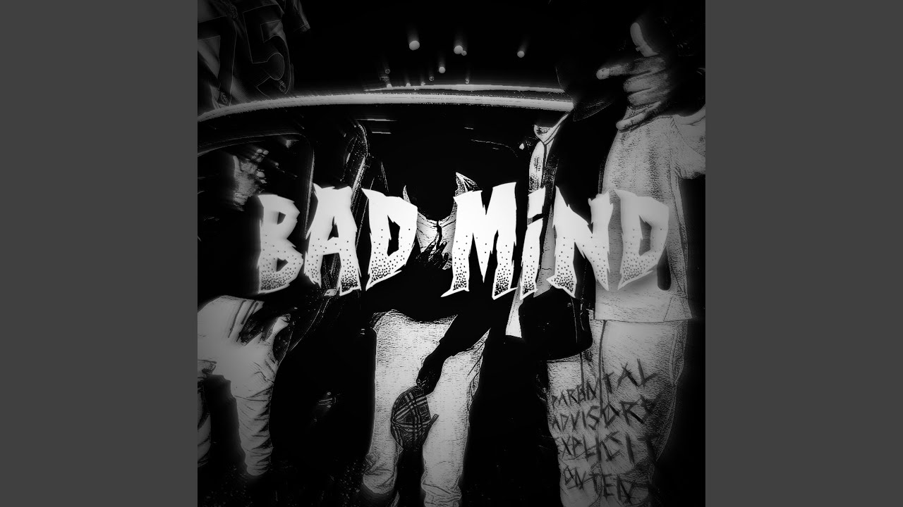 Bad Mind