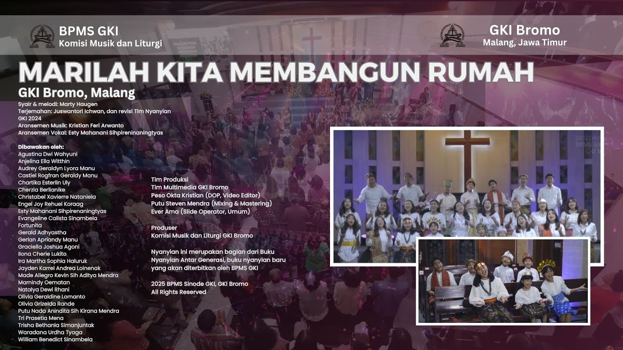 MARILAH KITA MEMBANGUN RUMAH - GKI Bromo