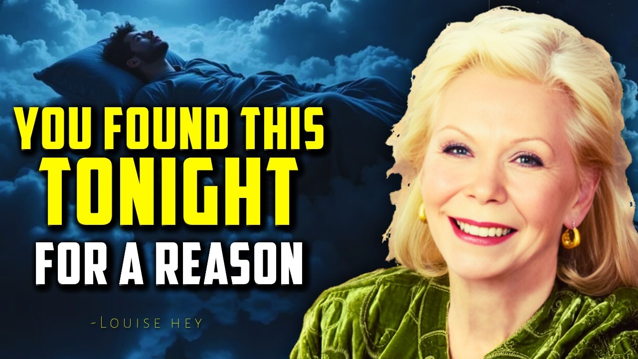 Louise Hay – This Found You as Abundance Waits to Be Welcomed In