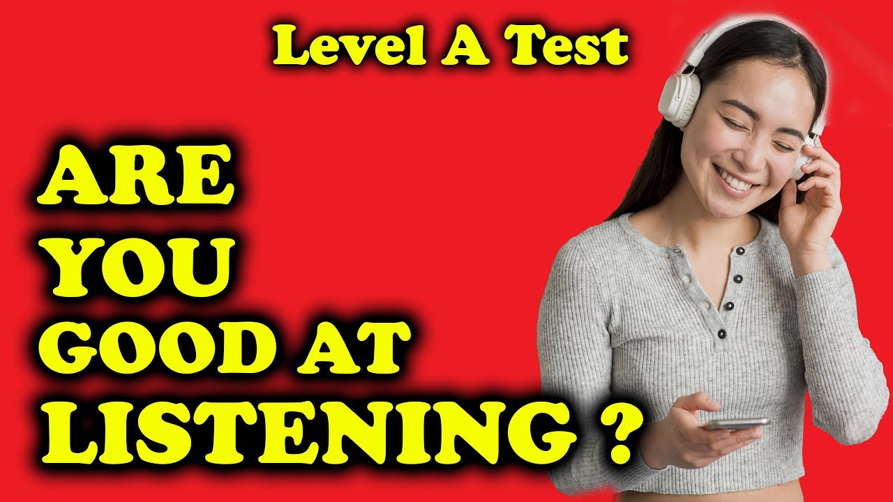 Listening Test + PDF - Level A - Improve your listening comprehension  skill - Easy English Lesson