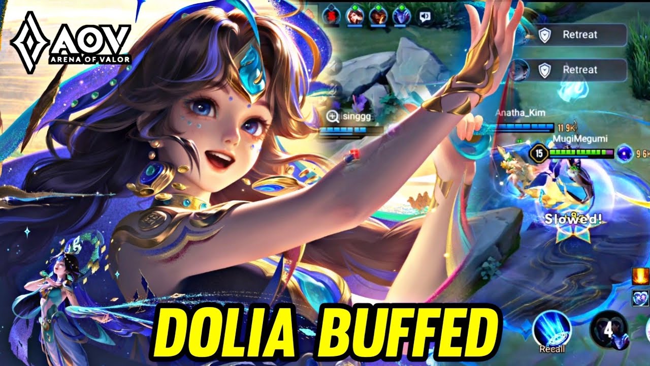 AOV : DOLIA BUFFED NEW PATCH - ARENA OF VALOR LIENQUANMOBILE ROV