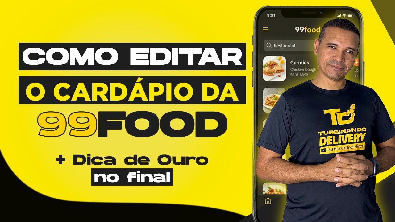 Como Editar O Cardápio Da 99Food + Dica no Final