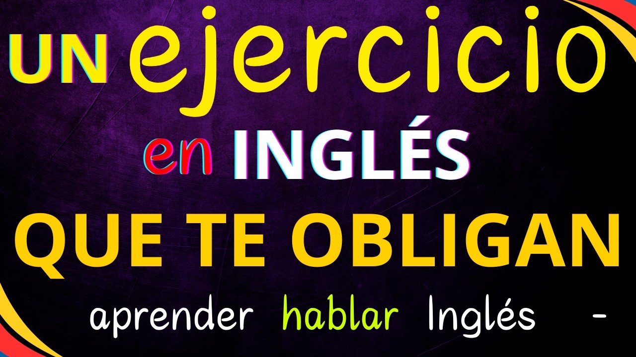 APRENDER VERBOS EN INGLES CON ESTA CONVERSACIONES FACIL Y RAPIDO SIN ESTUDIAR REGLA