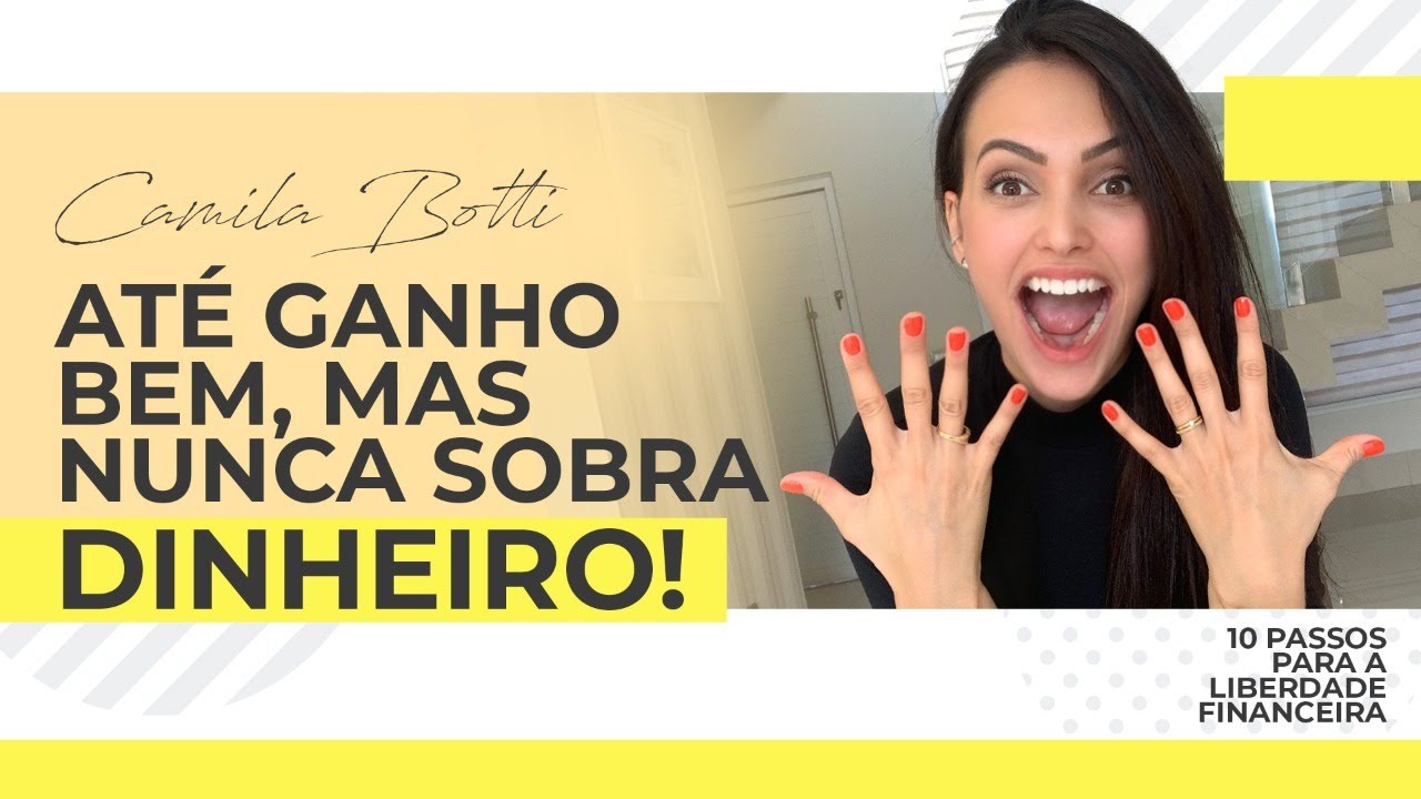 Como fazer para SOBRAR DINHEIRO no seu bolso ( Em apenas 10 PASSOS )