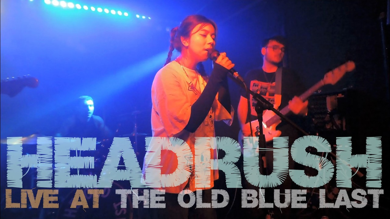 Headrush @ The Old Blue Last 16/01/26