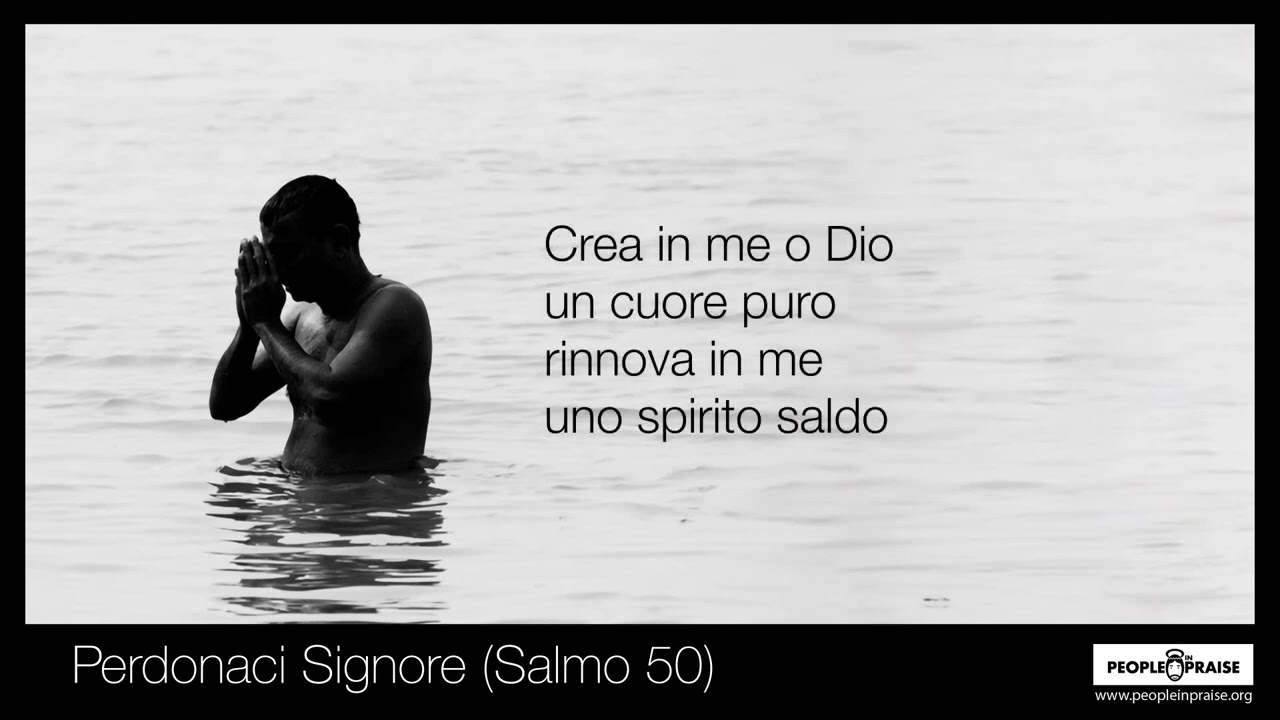 Peopleinpraise – Perdonaci Signore (Meditation&Worship)