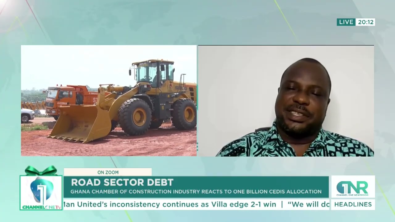 Road Sector Debt: Construction Chamber Reacts to ₵1bn Allocation | ChannelOneNews