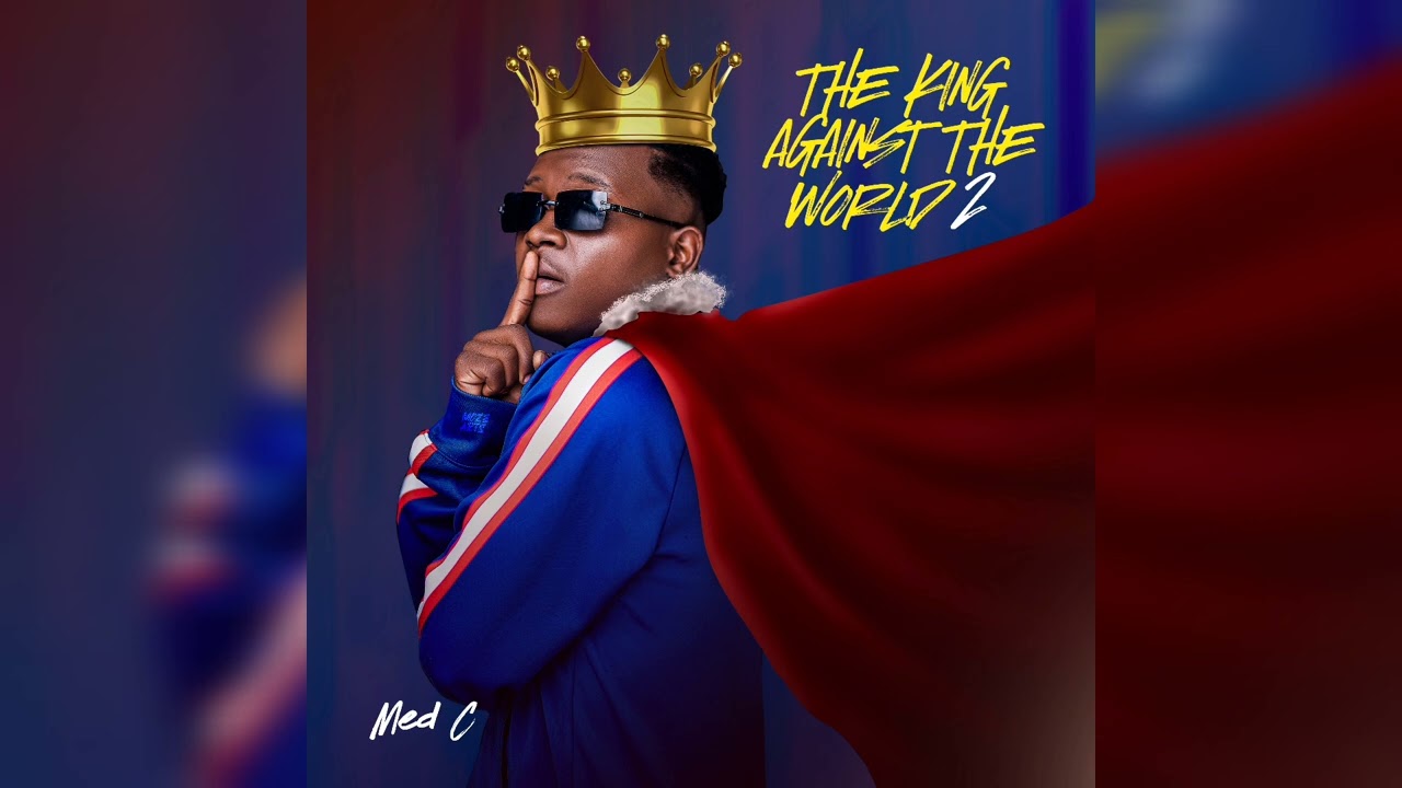 13. Med C - Adabwa (Official Audio From The King Against The World 2 Album)