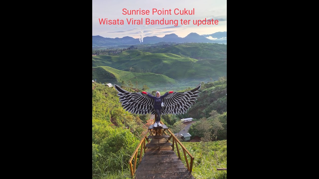 Menikmati indahnya Sunrise Point Cukul Pengalengan