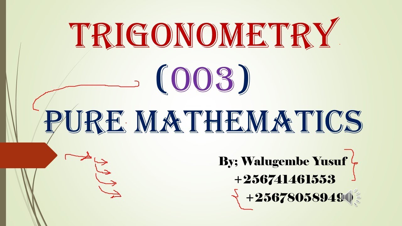 Trigonometry; First Three Identities (Pythagoras Theorem)