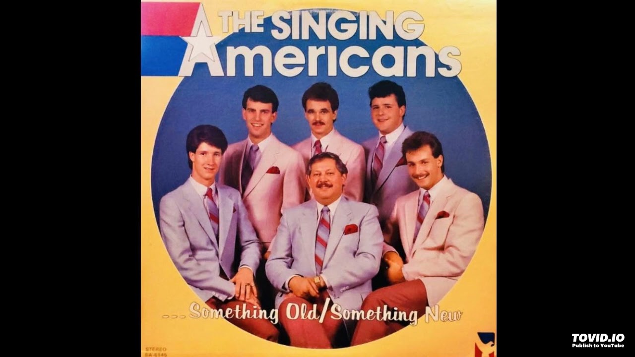 Something Old / Something New LP - The Singing Americans (1984) [Full Album]
