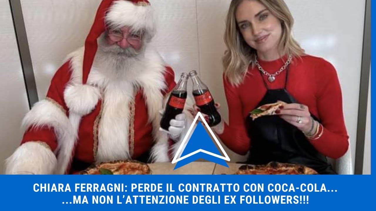 CHIARA FERRAGNI: PERDE IL CONTRATTO CON COCA COLA E CONTINUANO A PARLARE (MALE) DI LEI