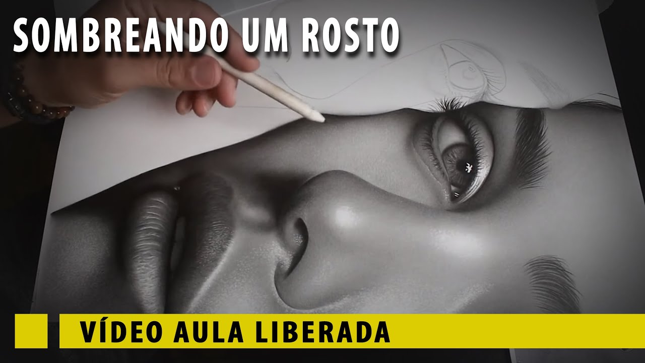 DESENHANDO UM ROSTO - SOMBREAMENTO REALISTA