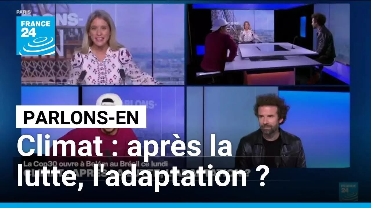 Climat : après la lutte, l'adaptation ? Parlons-en avec Féris Barkat et Cyril Dion • FRANCE 24