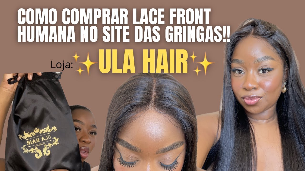 COMO COMPRAR LACE FRONT NO SITE DAS GRINGAS / PASSO A PASSO #ulahair #lacefront #cabelo