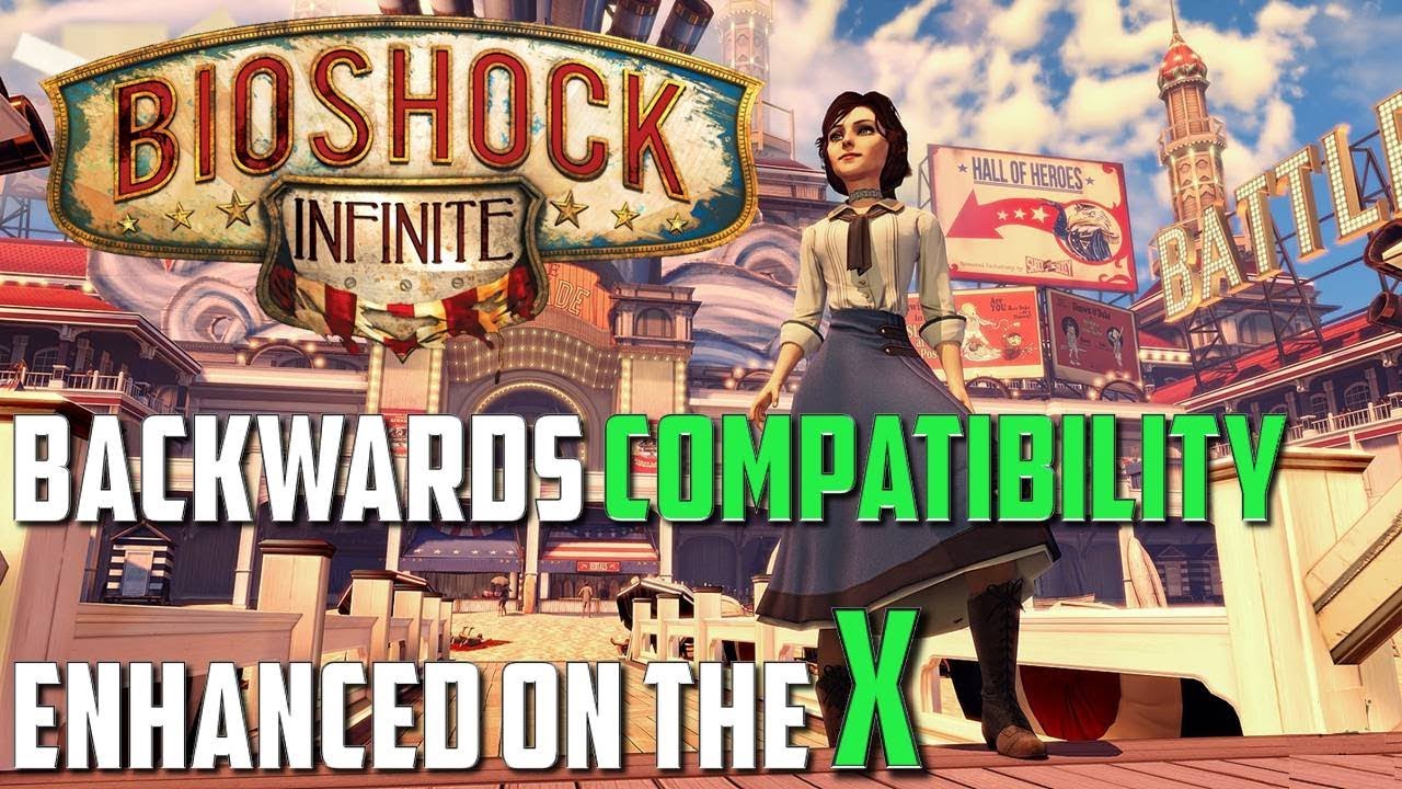 Bioshock Infinite: Backwards Compatibility on X1X - X1S - X360