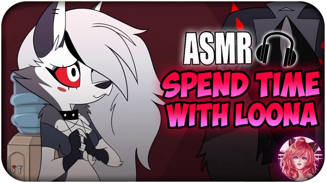 Spend Time With Loona~ [ASMR (F4A)🎧] | Helluva Boss Roleplay