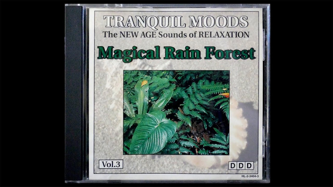 Tranquil Moods - Magical Rain Forest (1993)