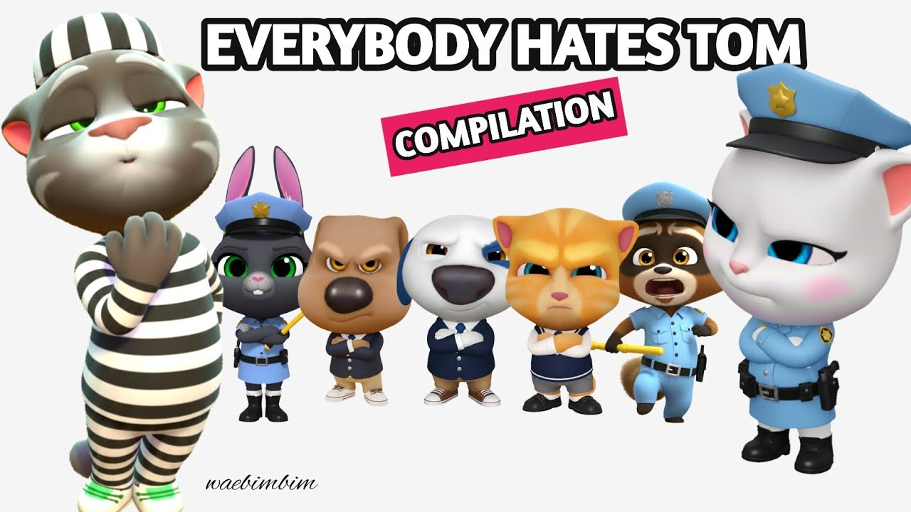 My Talking Tom Friends World - EVERYBODY HATES TOM COMPILATION - Talking Tom Cat