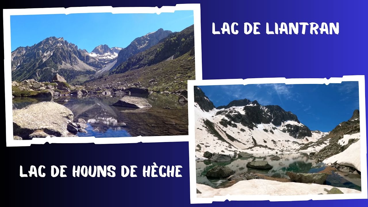 Lacs de Plaa de Prat,  de Liantran et Houns de Hèches