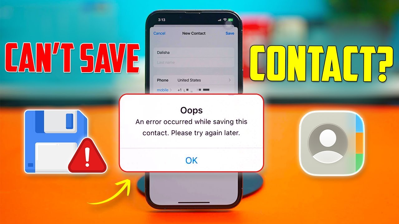 Can&rsquo;t Save Contacts on iPhone? Fix This Annoying 