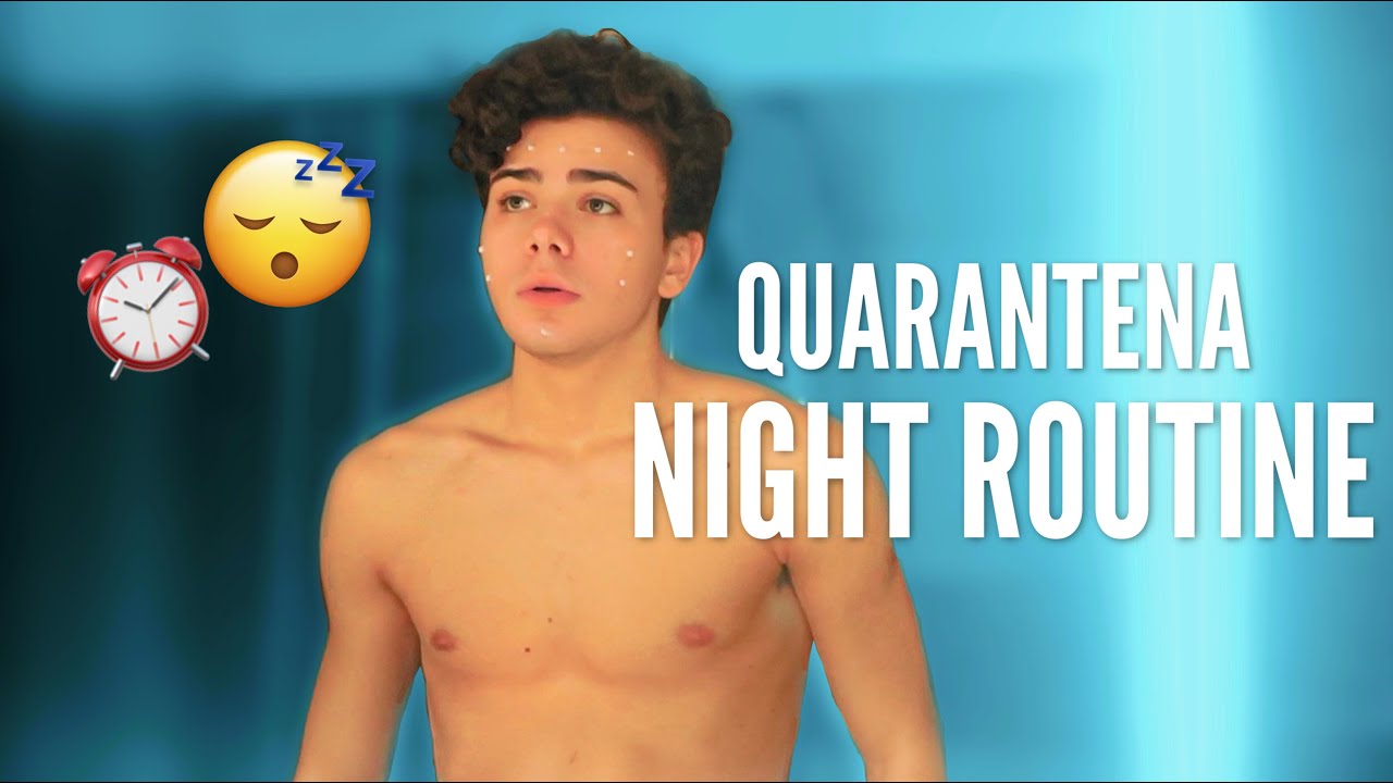 La mia Night Routine in QUARANTENA! | Luciano Spinelli