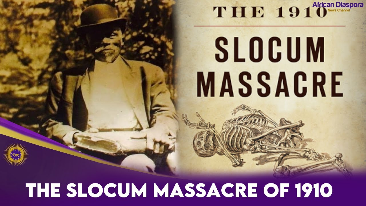 The Slocum Massacre Of 1910