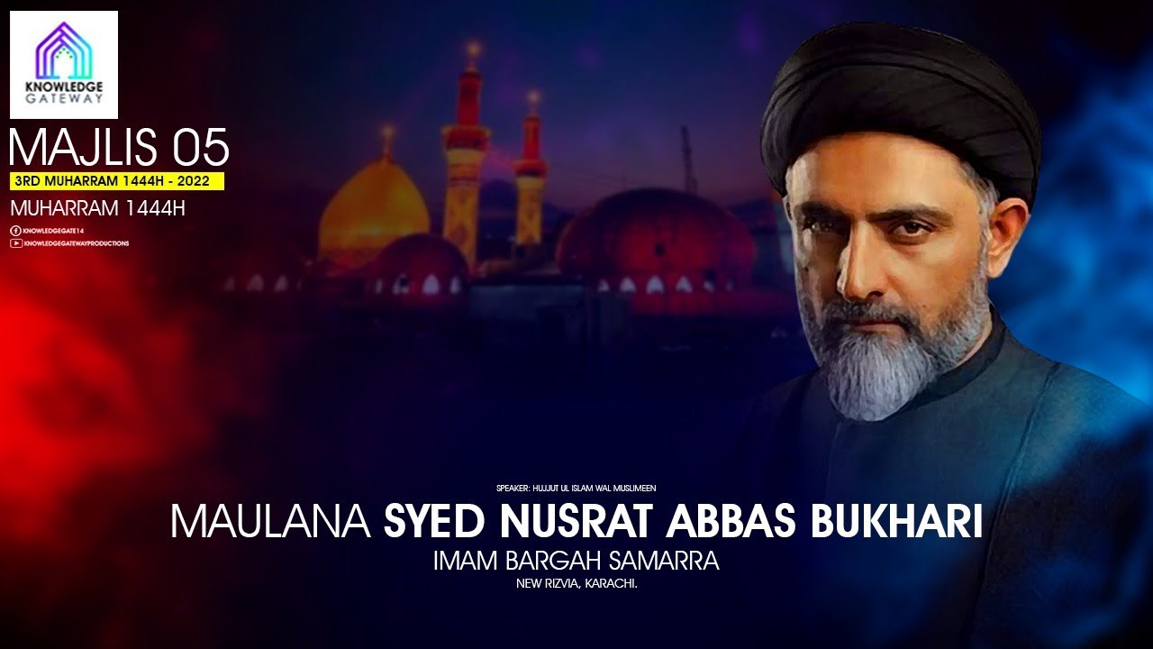 Live | Majlis 5 | Maulana Syed Nusrat Abbas Bukhari | Imam Bargah Samarra | New Rizvia Society