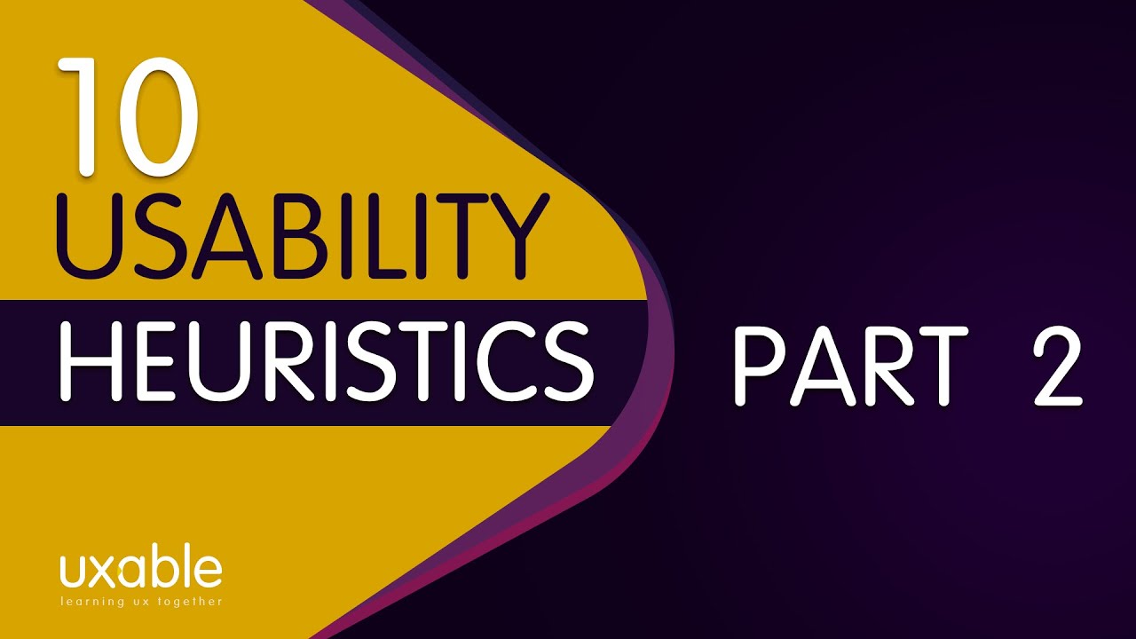 10 Usability Heuristics (UX)- Part 2 of 3 (Interesting examples)