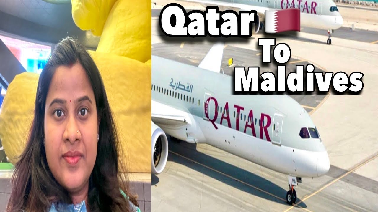 Qatar airways journey Maldives to Qatar 🇶🇦 |travel|maldives to Qatar by Qatar airways |